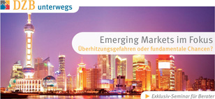 Emerging Markets im Fokus - &Uuml;berhitzungsgefahren oder fundamentale Chancen?