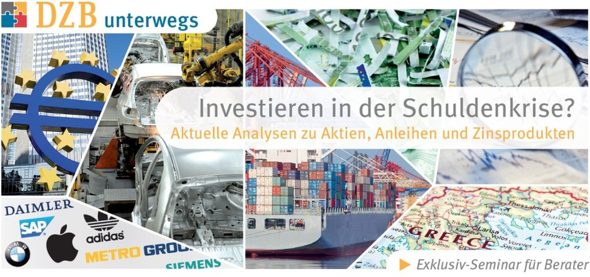 DZB unterwegs: Investieren in der Schuldenkrise?