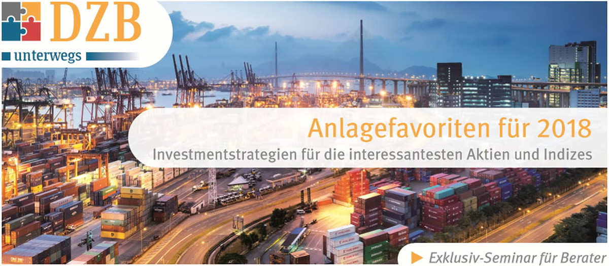 DZB unterwegs: Anlagefavoriten für 2018